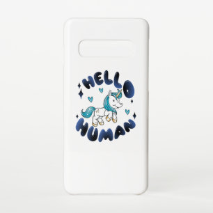 Hello human Lovely Unicorn Samsung Galaxy Case