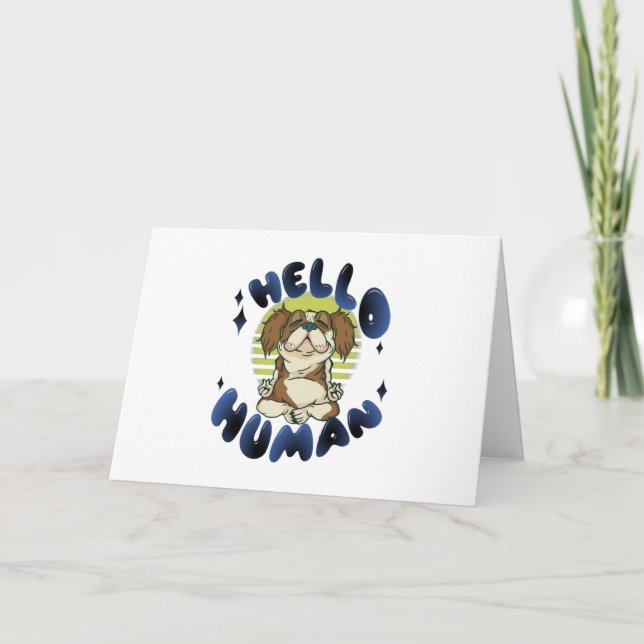 Hello human Meditating yoga dog Card (Front)
