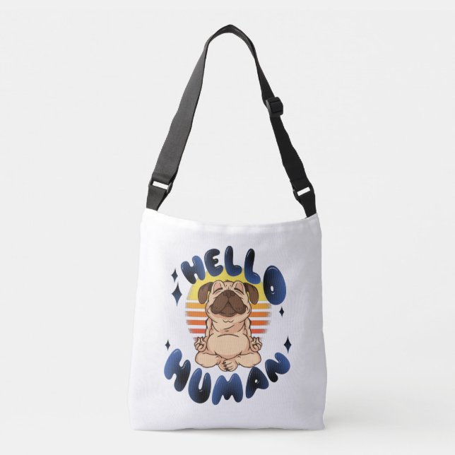 Hello human Meditating yoga dog Crossbody Bag (Front)