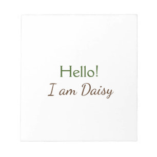 Hello I am Daisy add name text simple minimal y    Notepad