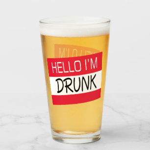 Hello I Am Drunk Humour Glass