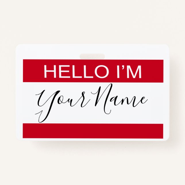 Hello I Am Personalised Custom Made ID Badge (Front)