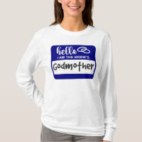 Hello I am the Bride's Godmother Name Badge