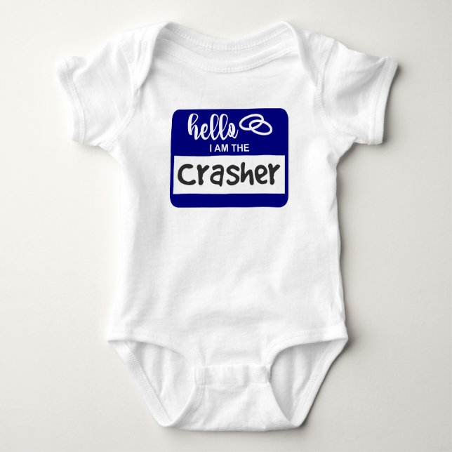 Hello I am the Crasher Wedding Name Badge Baby Bodysuit (Front)