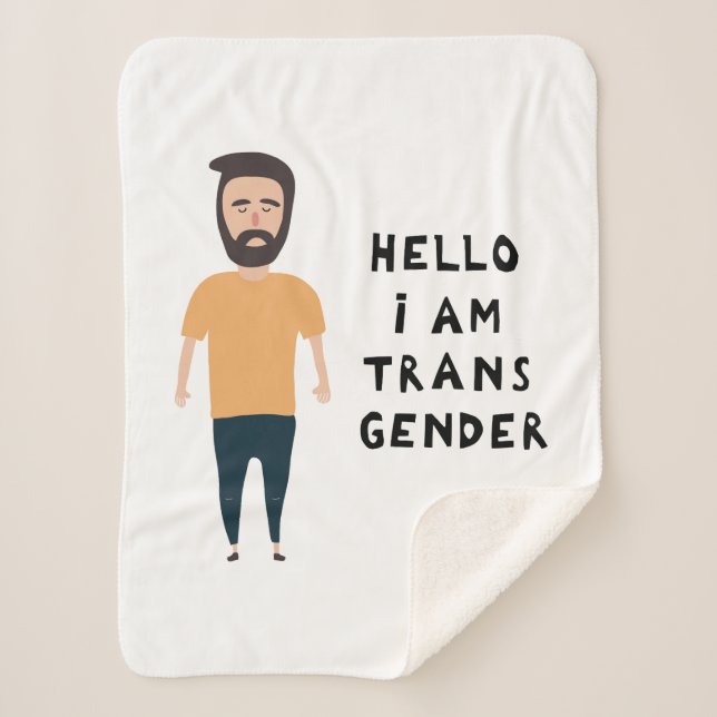 Hello I Am Transgender Sherpa Blanket (Front)