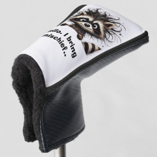 Hello. I bring mischief Racoon  Golf Head Cover
