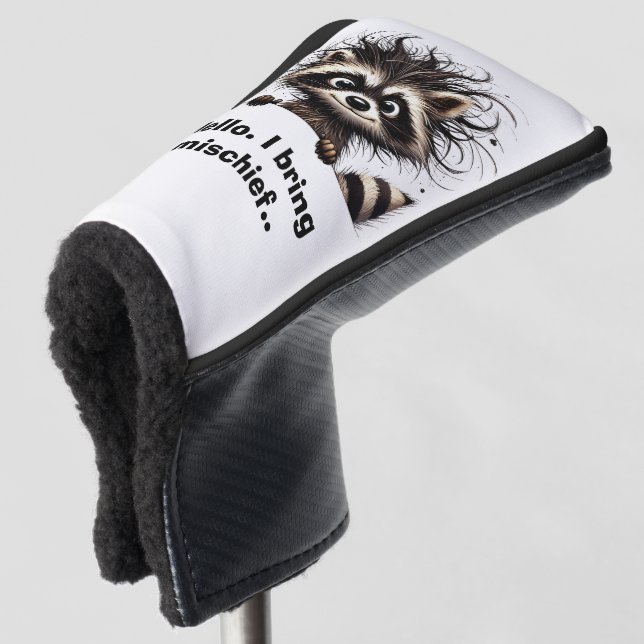 Hello. I bring mischief Racoon  Golf Head Cover (3/4 Front)