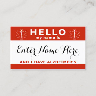 HELLO i have alzheimers emergency contact card