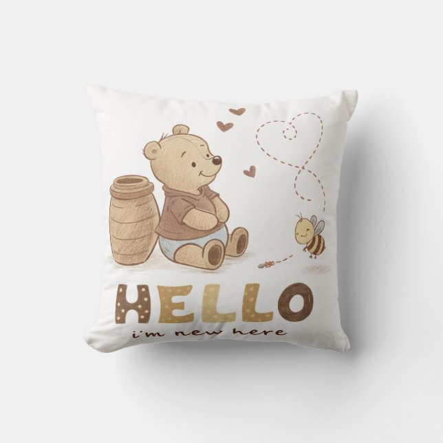 Hello I’m New Here Cute Classic Teddy Bear  Cushion (Front)