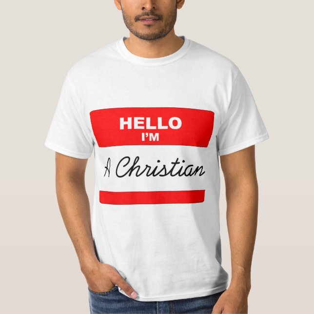 Hello I'm a Christian T-Shirt (Front)