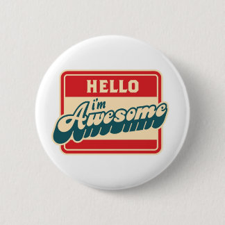 Hello I'm Awesome Button
