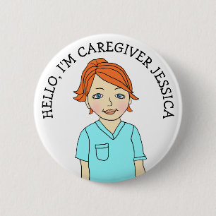 Hello, I'm Caregiver Add Name 6 Cm Round Badge