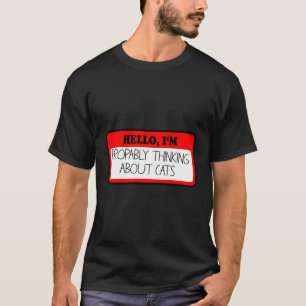 Hello Im Just Here For Snacks Funny Name Tag Humou T-Shirt