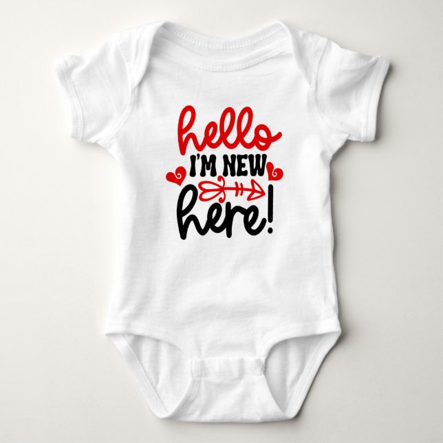 Hello I'm New Here  Baby Bodysuit (Front)