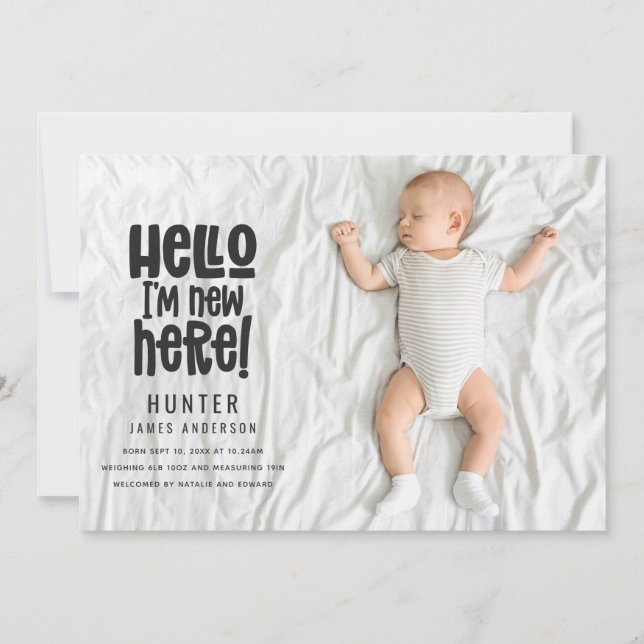 Hello I'm new here modern baby typography birth Announcement (Front)