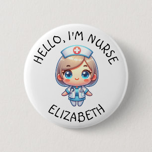Hello Im Nurse (Add Name) Personalised Button