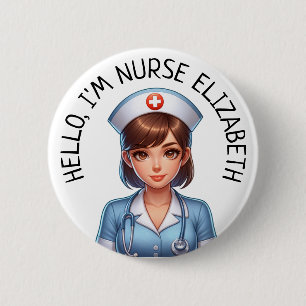 Hello Im Nurse (Add Name) Personalised Button