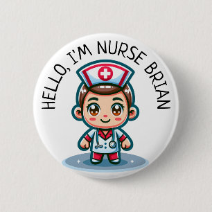 Hello Im Nurse (Add Name) Personalised Button
