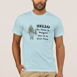 Hello Im Your Nurse Funny Custom Nursing T-Shirt