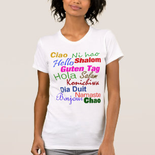 Hello In Many Languages T-Shirt