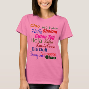 Hello In Many Languages T-Shirt