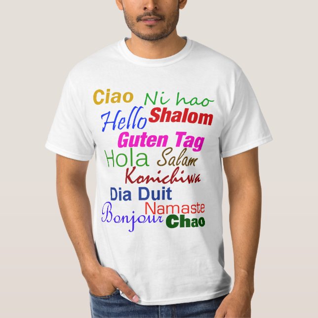 Hello In Many Languages T-Shirt (Front)