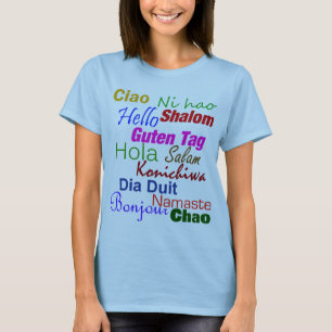 Hello In Many Languages T-Shirt