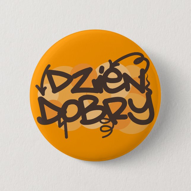 Hello in Polish graffiti style 6 Cm Round Badge (Front)
