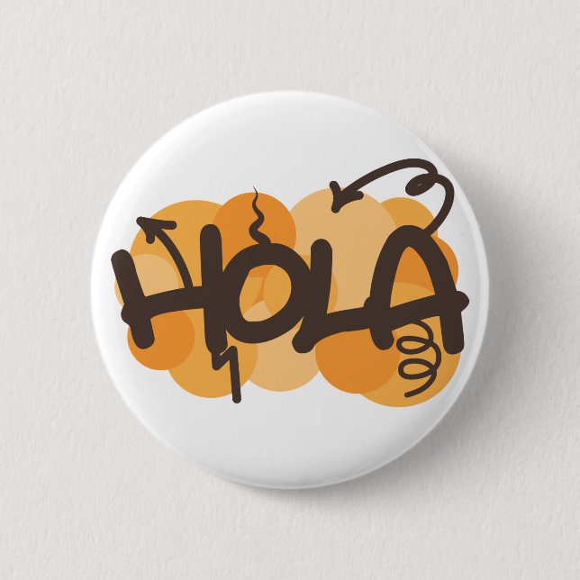 Hello in Spanish 6 Cm Round Badge (Front)