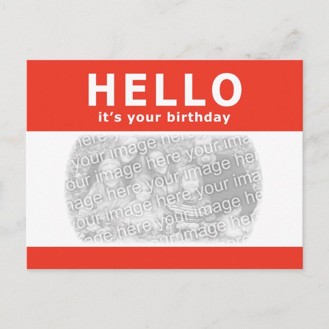 hello, it's your birthday! nametag postcard (Front)