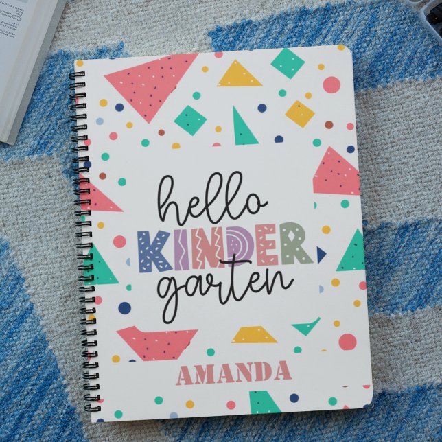 Hello Kinder Garten colourful geometric custom nam Notebook (Hello school Grade colorful geometric custom name Notebook)