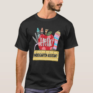 Hello Kindergarten Assistan Apple Teacher T-Shirt