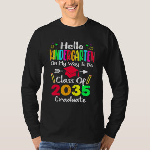 Hello Kindergarten Back To School Class Of 2035 Gr T-Shirt