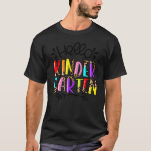 Hello Kindergarten Back To School Kindergarten Tea T-Shirt