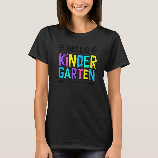Hello Kindergarten Back To School Teacher Student T-Shirt (Front)