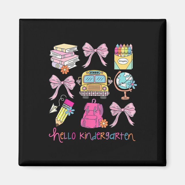 Hello Kindergarten Coquette Bow Back To School Fir Magnet (Front)