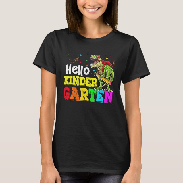 Hello Kindergarten Dinosaurs Teacher Student Back T-Shirt (Front)