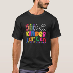 Hello Kindergarten First Day Back To School For Te T-Shirt