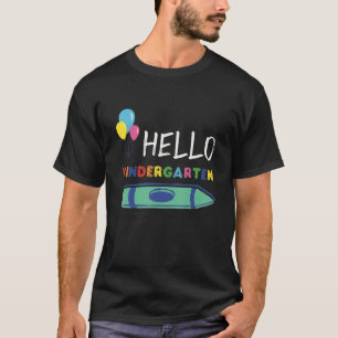 Hello Kindergarten First Day Of School Daycare Kid T-Shirt