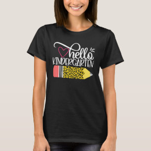 Hello Kindergarten Leopard Pink Pencil Back To Sch T-Shirt