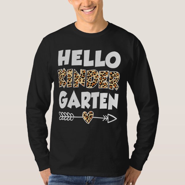 Hello Kindergarten Leopard Print Kindergarten Teac T-Shirt (Front)
