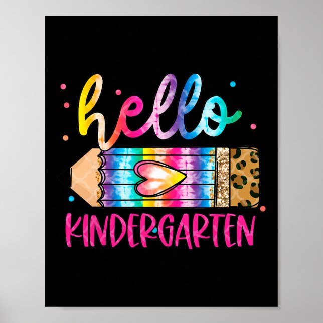 Hello Kindergarten Leopard Tie Dye Pencil Cute Tea Poster (Front)