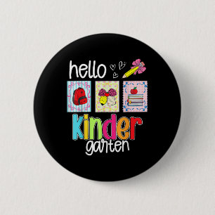 Hello Kindergarten Preppy Back To School Teacher S 6 Cm Round Badge