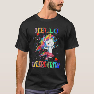 Hello Kindergarten Student Back To Shcool Unicorn T-Shirt