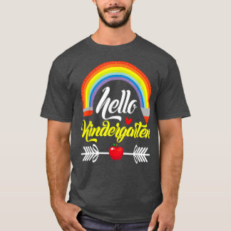 Hello Kindergarten Teacher Rainbow Kinder Back To  T-Shirt