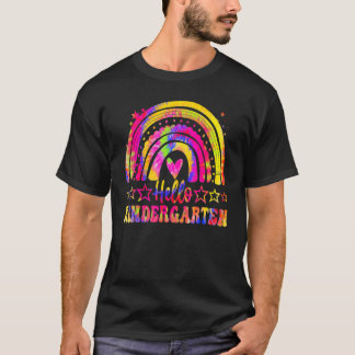Hello Kindergarten Teacher Rainbow Tie Dye Back To T-Shirt