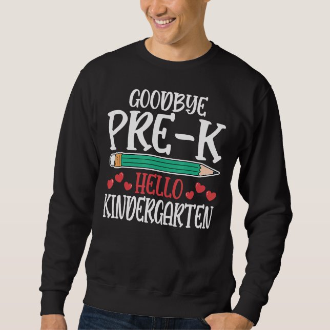Hello Kindergarten Teacher Student Back To School  Sweatshirt (Front)