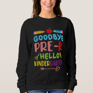 Hello Kindergarten Teacher Student Back To School Sweatshirt