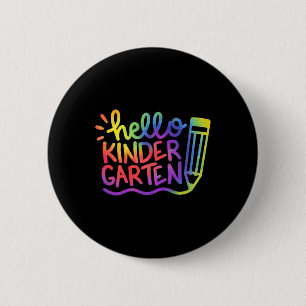 Hello Kindergarten Teacher Tie Dye Welcome Byck To 6 Cm Round Badge