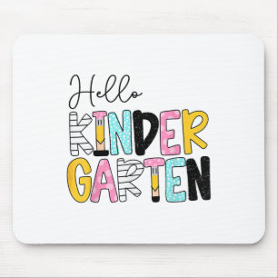Hello Kindergarten Team Kinder Back To School Teac Mouse Pad